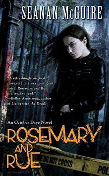  Rosemary and Rue - Intriguing Urban Fantasy Interweaving Ancient Magic and Modern Dilemmas