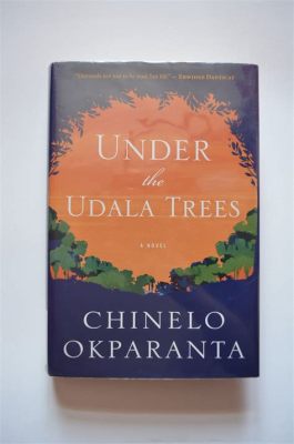 Under the Udala Trees – A Tapestry Woven With Threads of Love, War, and Resilience